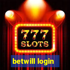 betwill login