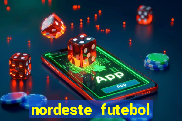 nordeste futebol vip no net