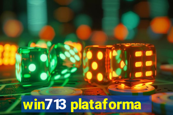 win713 plataforma