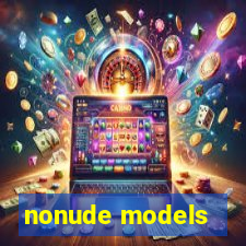 nonude models