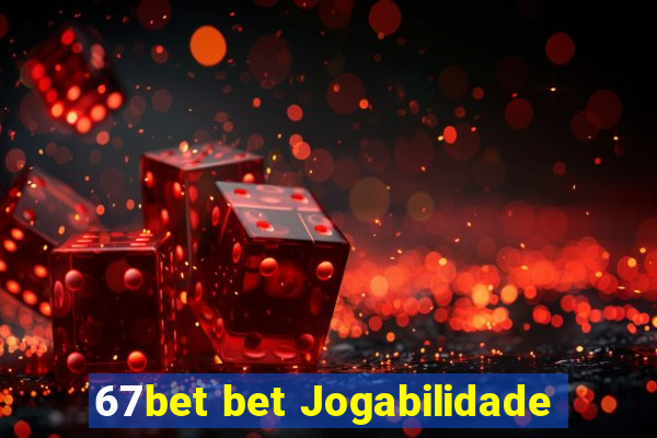 67bet bet Jogabilidade