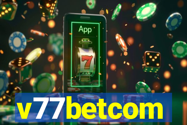 v77betcom