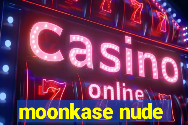 moonkase nude