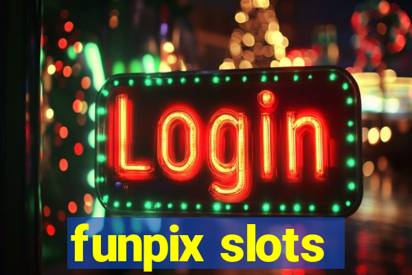 funpix slots