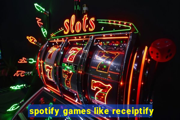 spotify games like receiptify