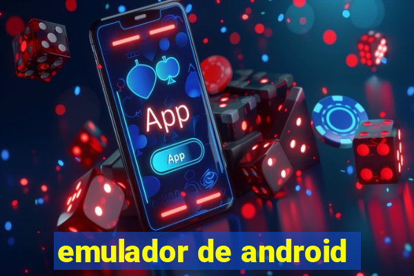 emulador de android