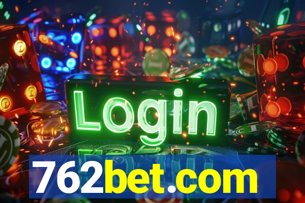 762bet.com