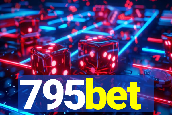 795bet