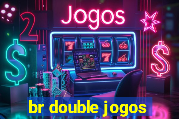 br double jogos