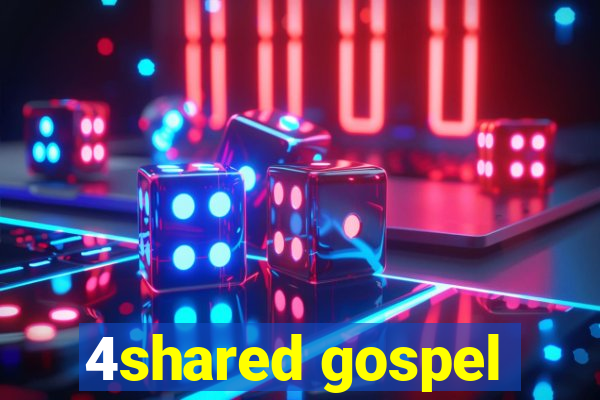 4shared gospel