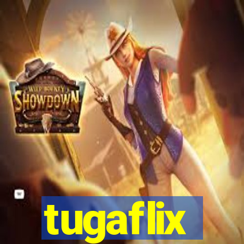 tugaflix