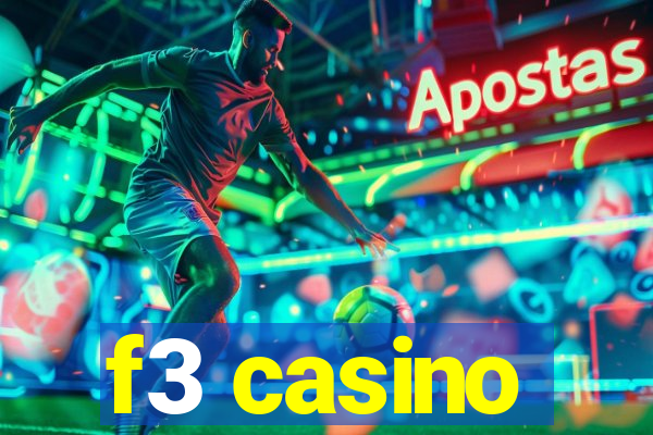 f3 casino