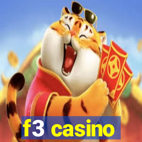 f3 casino