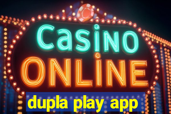 dupla play app