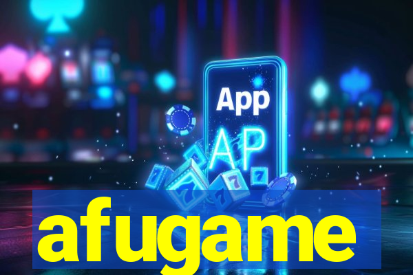 afugame