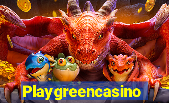 Playgreencasino