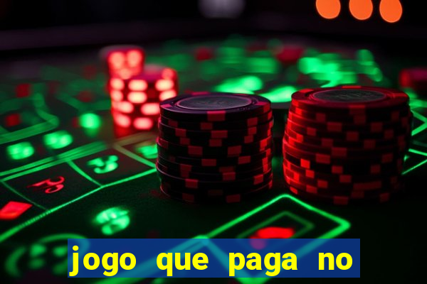 jogo que paga no pix sem depositar nada