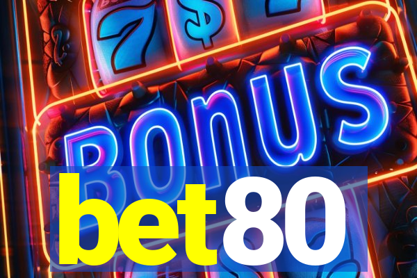 bet80