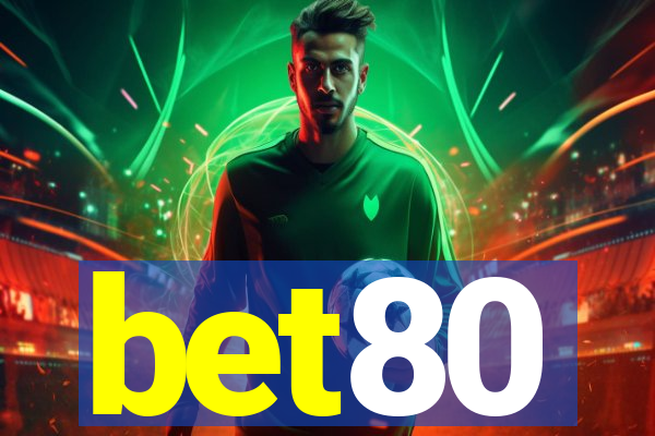 bet80