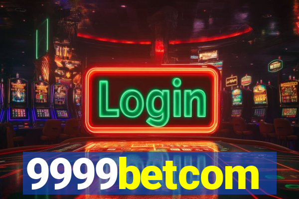 9999betcom