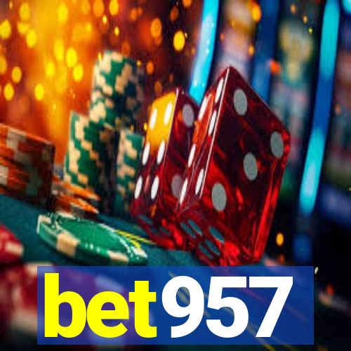 bet957