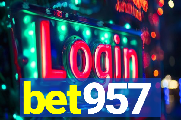 bet957