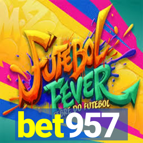 bet957