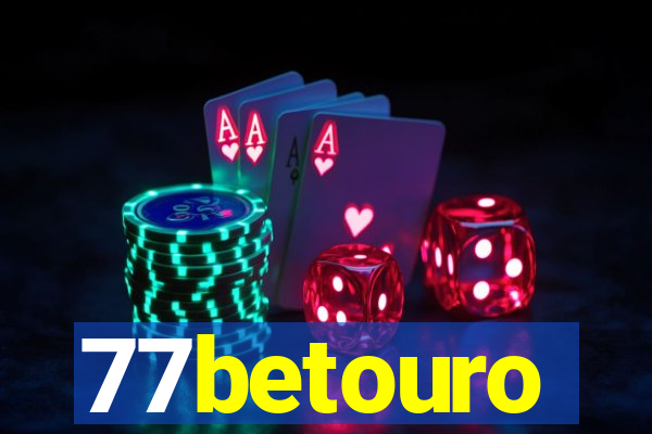 77betouro