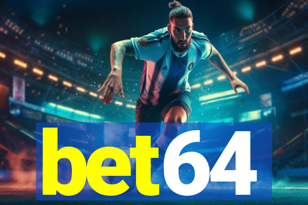 bet64