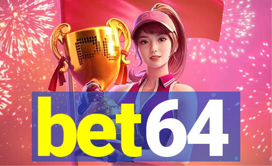 bet64