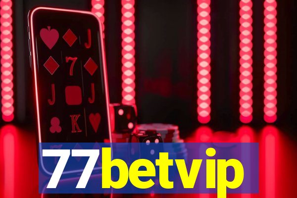 77betvip