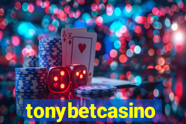 tonybetcasino