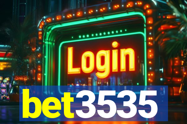 bet3535