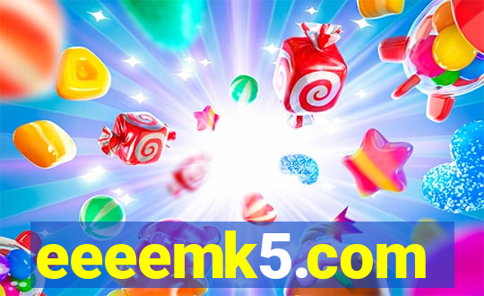 eeeemk5.com