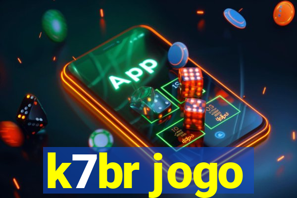 k7br jogo