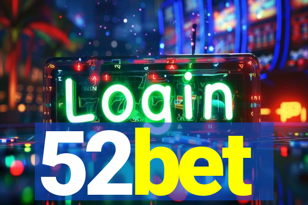 52bet