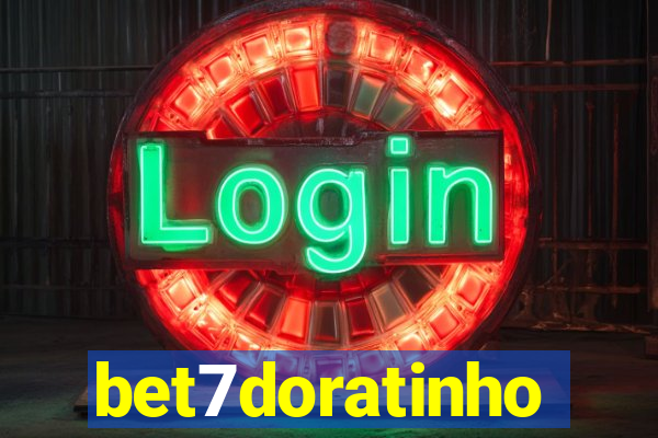 bet7doratinho