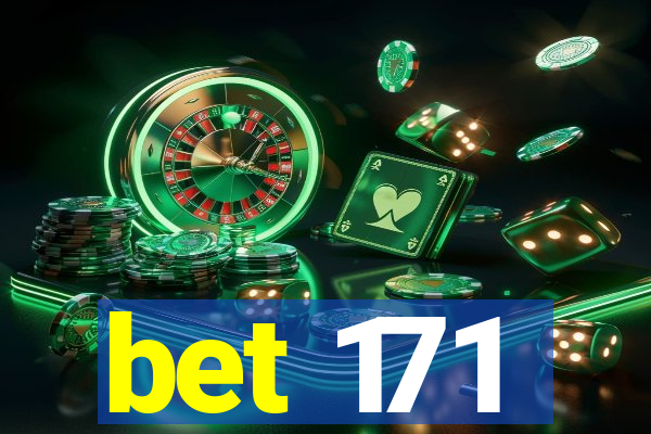 bet 171