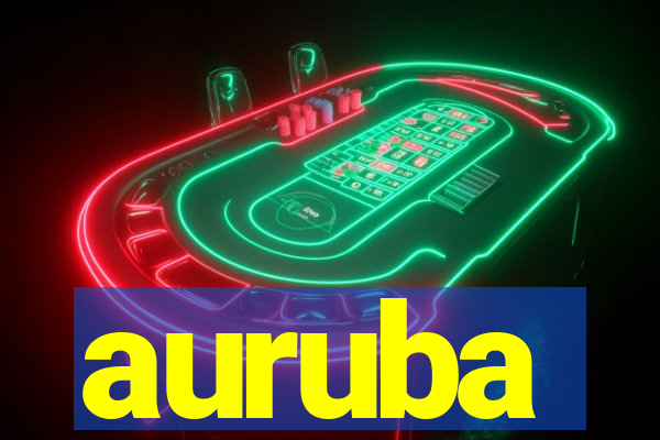 auruba