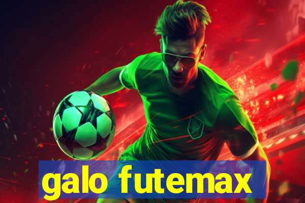 galo futemax