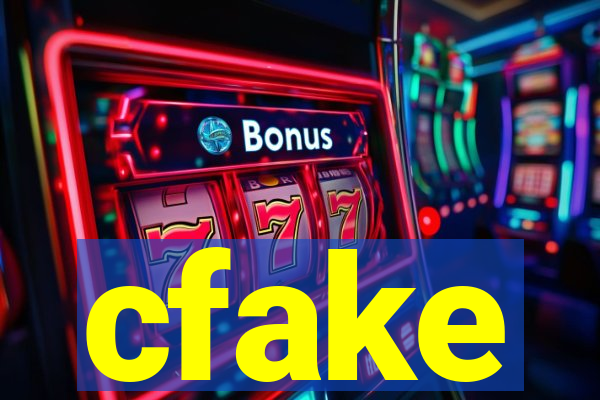 cfake