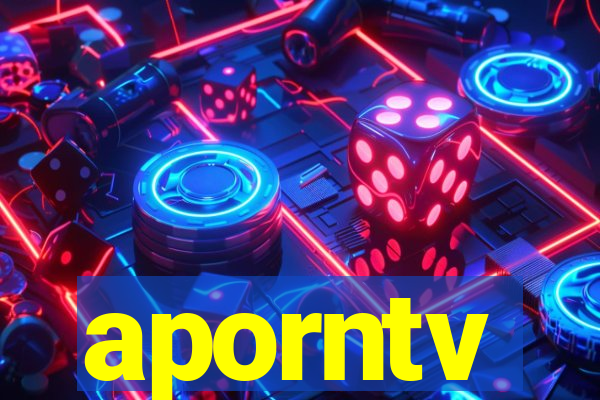 aporntv