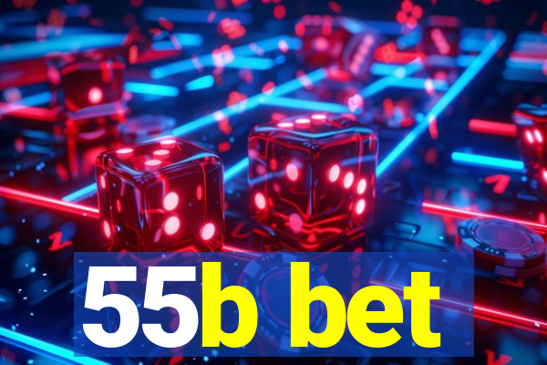 55b bet