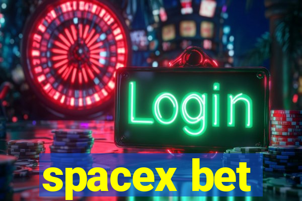 spacex bet