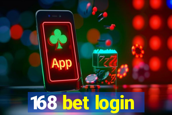 168 bet login