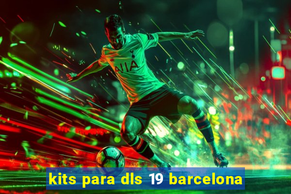 kits para dls 19 barcelona