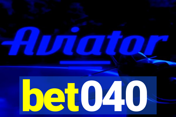 bet040