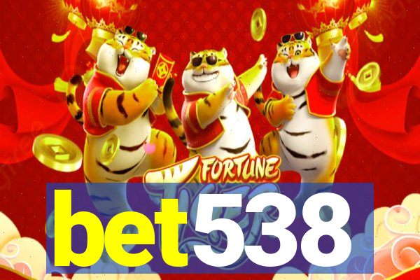 bet538