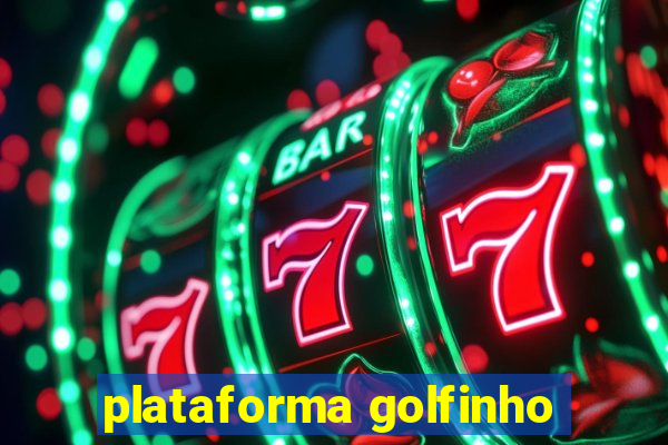 plataforma golfinho