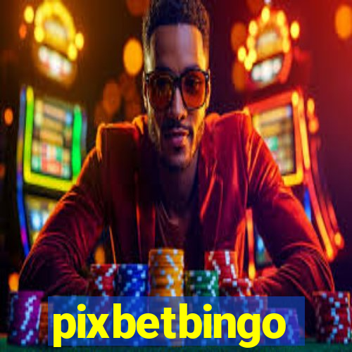 pixbetbingo